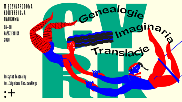 Circus: Genealogies, Imaginaries, Translations