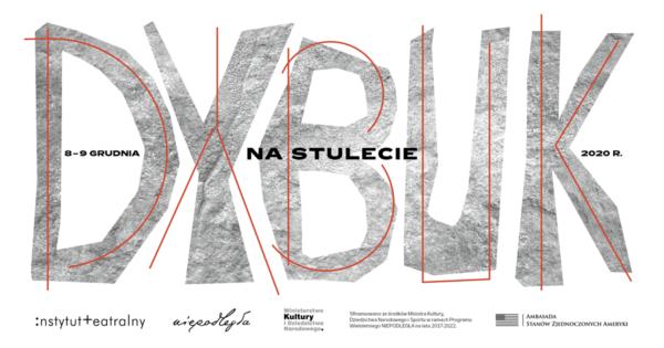 “Centenary of the DYBBUK”