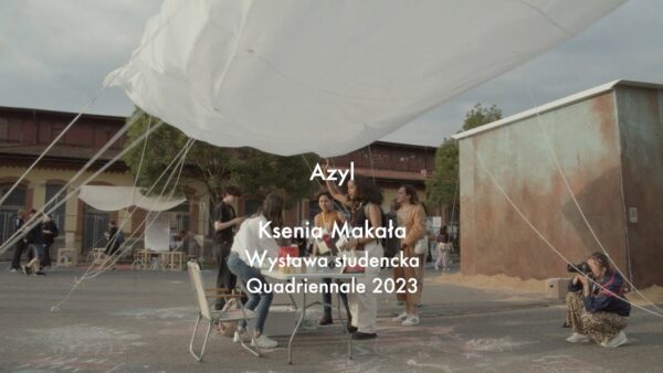 „Azyl” | PQ 2023 | Making of