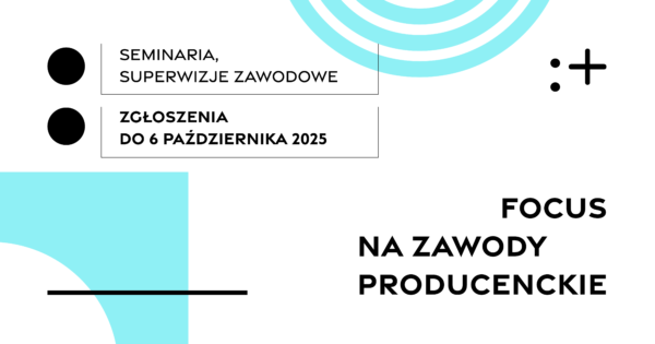 Focus on Producers | open call